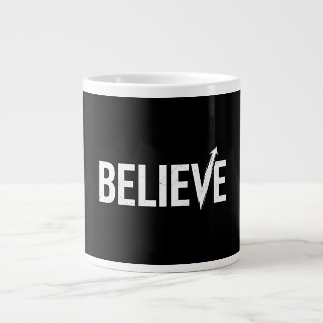 BELIEVE Bold Typography Motivational Design Large Coffee Mug (Front)