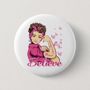 Believe Breast Cancer Warrior T-Shirt Womens 6 Cm Round Badge