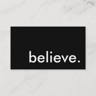 believe. business card