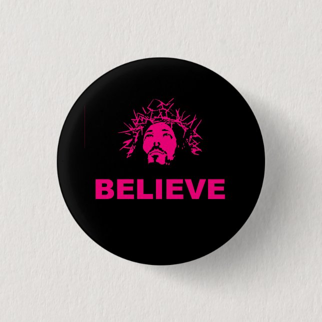 Believe Button (Front)