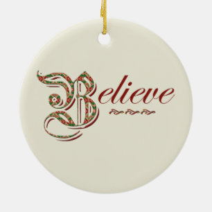 Believe Ceramic Ornament