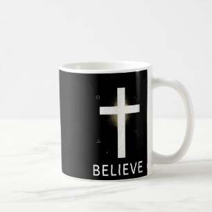 Believe - Christian Bible Quotes Religious Glaube Coffee Mug