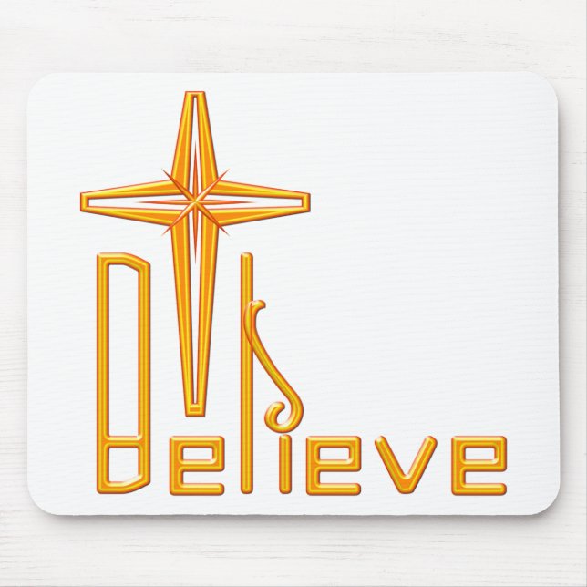 Believe Christian Mouse Pad (Front)