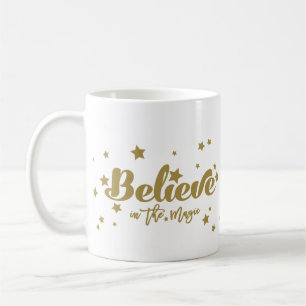 Believe Christmas Holiday Coffee Mug