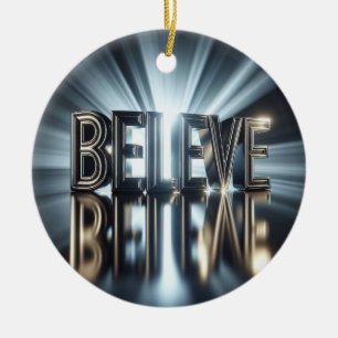 Believe Christmas Ornament