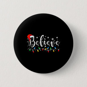 Believe Christmas Santa Claus Pyjamas Family Reuni 6 Cm Round Badge