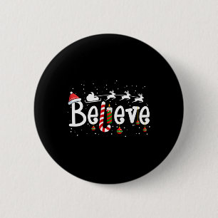 Believe Christmas Santa Claus Reindeer Candy Cane 6 Cm Round Badge