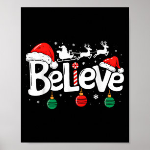 Believe Christmas Santa Claus Reindeer Candy Cane Poster