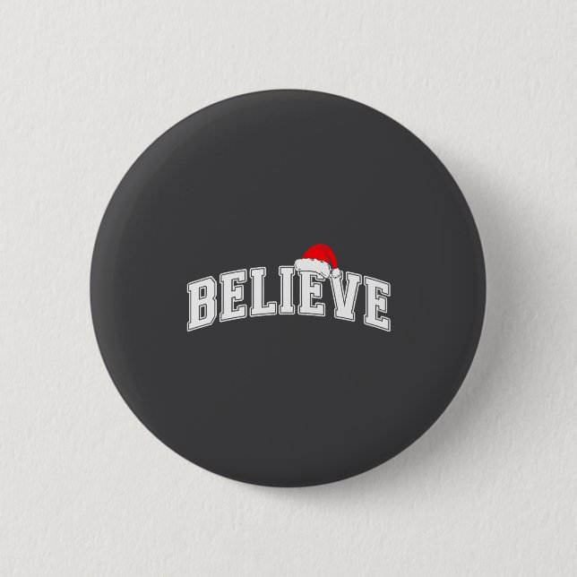 Believe Christmas Varsity Text With Santa Hat Fami 6 Cm Round Badge (Front)