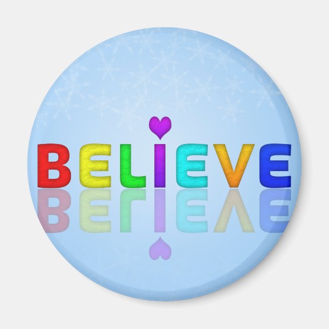 BELIEVE colourful Mindfulness Expression Gift Magnet (Front)