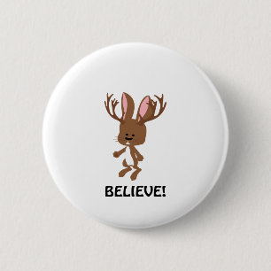 Believe! Cute Jackalope 6 Cm Round Badge