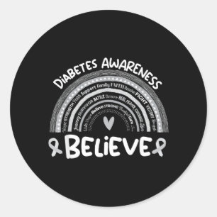 Believe _ Diabetes Awareness Month _ Diabetes Classic Round Sticker