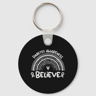 Believe _ Diabetes Awareness Month _ Diabetes Key Ring