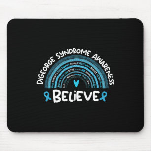 Believe Digeorge Awareness Month Digeorge Syndrome Mouse Pad