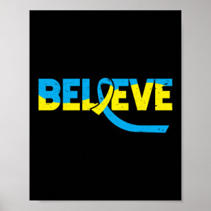 Believe Down Syndrome Awareness Special Education Poster