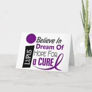 BELIEVE DREAM HOPE Lupus T-Shirts & Apparel Card