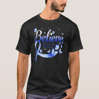 Believe Dystonia Awareness Butterfly T-Shirt