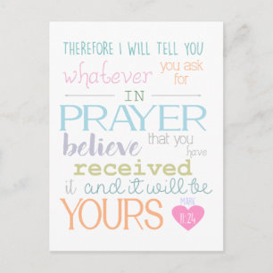 believe faith prayer mark 11:24 bible verse postcard