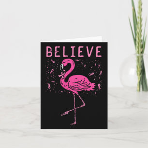 Believe Flamingo Pink Ribbon Breast Cancer Awarene Card
