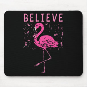 Believe Flamingo Pink Ribbon Breast Cancer Awarene Mouse Pad