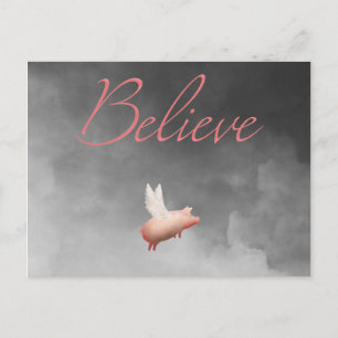 believe-flying pig postcard