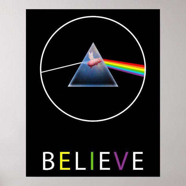 Believe-Flying Pig through Prism Design Poster (Front)