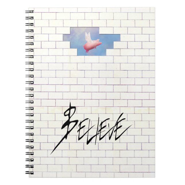 believe-flying pig through the wall notebook (Front)