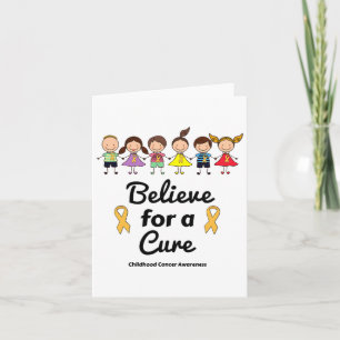 Believe For A Cure Childhood Cancer Awareness Card