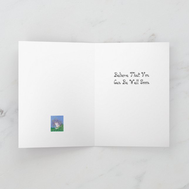 Believe, Get Well Card (Inside)