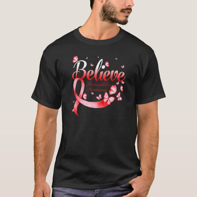 Believe Haemophilia Awareness Butterfly   T-Shirt (Front)