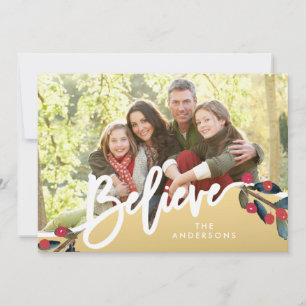 Believe Hand Lettered Berries Gold Holiday Photo Card