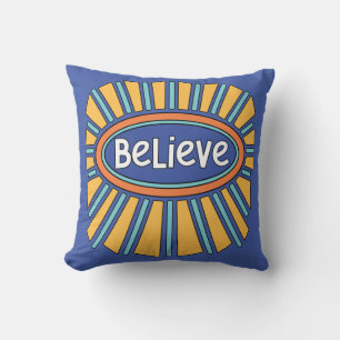 Believe - Have Faith Cushion