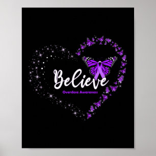 Believe Heart Purple Ribbon Overdose Awareness Poster