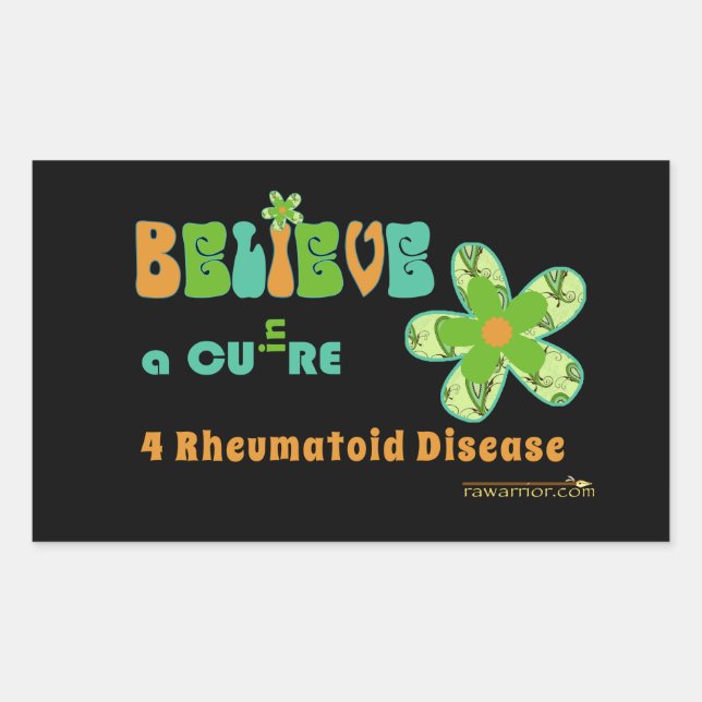 BELIEVE in a cure for rheumatoid disease/arthritis Rectangular Sticker (Front)