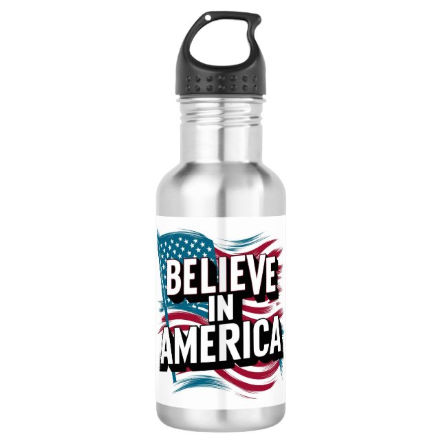 "Believe in America Inspirational Water Bottle" 532 Ml Water Bottle (Front)