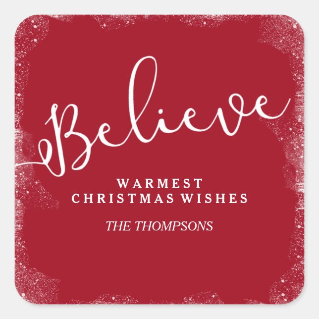 Believe in Christmas Rustic Snow Merry Red Custom Square Sticker (Front)