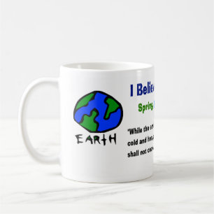 Believe in climate change mug