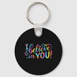 Believe In Colourful Motivational Encouragement Key Ring