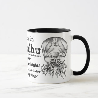 Believe in Cthulhu Mug