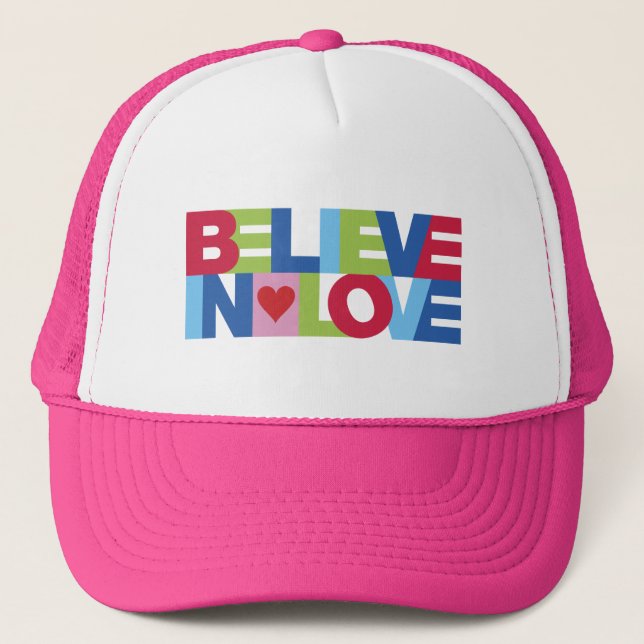 Believe in Love (Colour) Trucker Hat (Front)