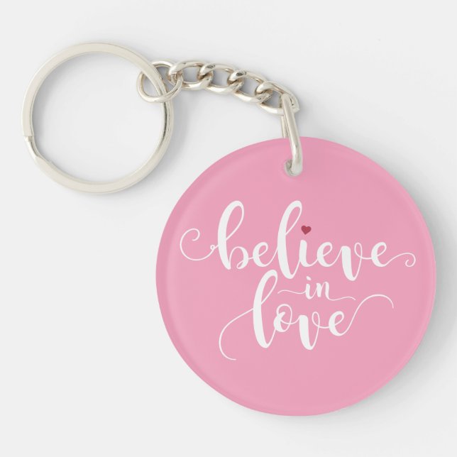 Believe in Love Valentine Calligraphy | Keychain (Front)