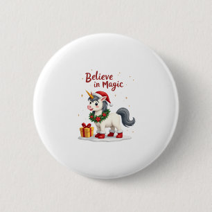 Believe in Magic Festive Unicorn wearing a Christm 6 Cm Round Badge