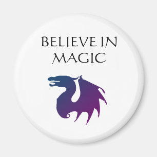 Believe in Magic Magnet