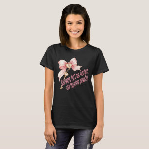 Believe in Me Inspirational Pink Bow T-Shirt
