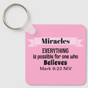 Believe in Miracles Bible Verse Pink Christian Key Ring