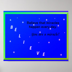 BELIEVE in Miracles Poster