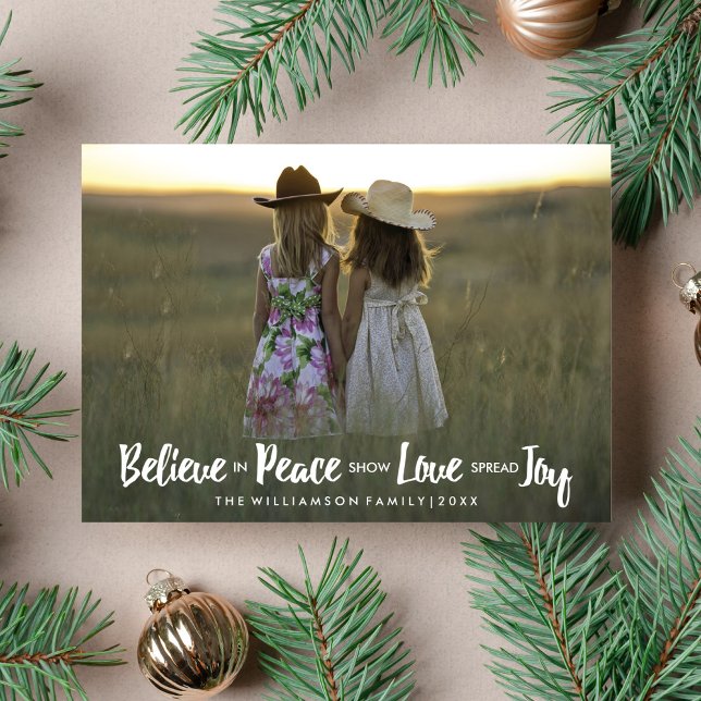 Believe in Peace Love Joy Christmas Holiday Photo (Creator Uploaded)