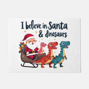believe in Santa and dinosaurs (Santa riding dinos Doormat