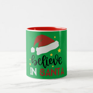 Believe in Santa Christmas Themed Mug for Drink