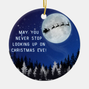 Believe in Santa Claus - Christmas Eve Magic Ceramic Ornament